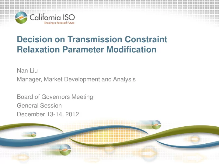 decision on transmission constraint relaxation parameter