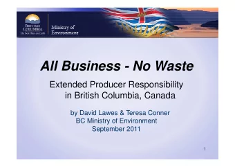 All Business - No Waste  Extended Producer Responsibility  Extended Producer Responsibility  in