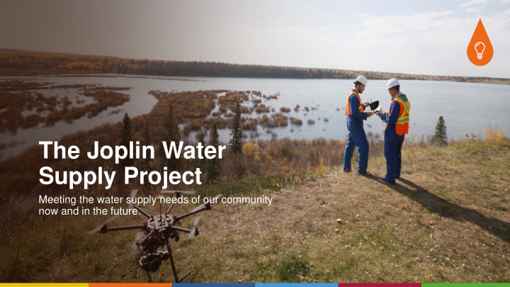 the joplin water supply project