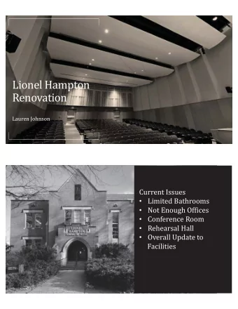 Renovation  Lauren Johnson  Current Issues  Limited Bathrooms  Not Enough Offices