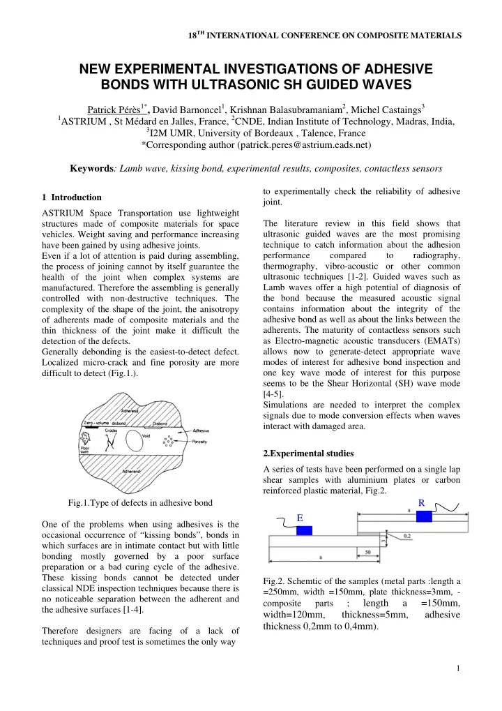 new experimental investigations of adhesive bonds with