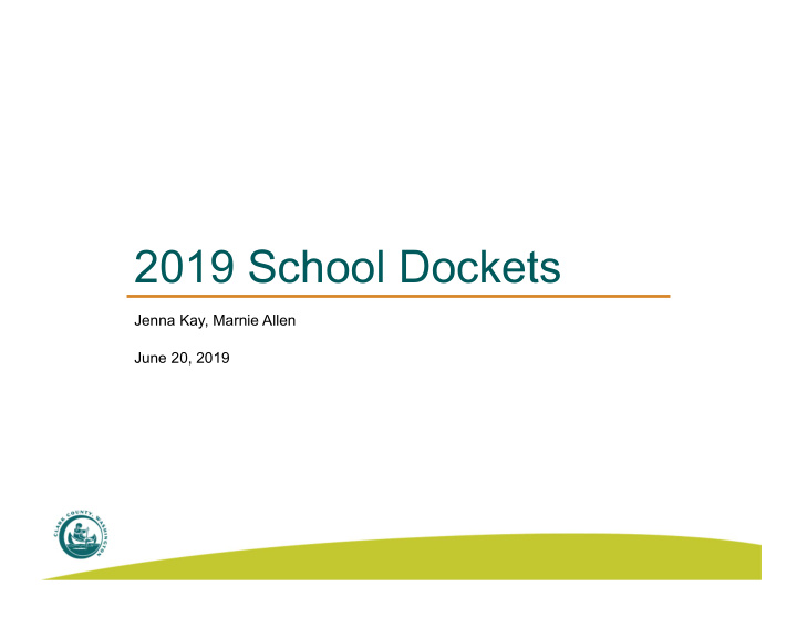 2019 school dockets