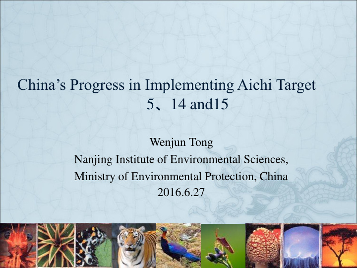 china s progress in implementing aichi target 5 14 and15