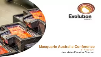 Macquarie Australia Conference 2  4 May 2017 Jake Klein  Executive Chairman  Forward looking