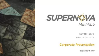 Corporate Presentation  September 4, 2020  Disclaimer This presentation contains forward