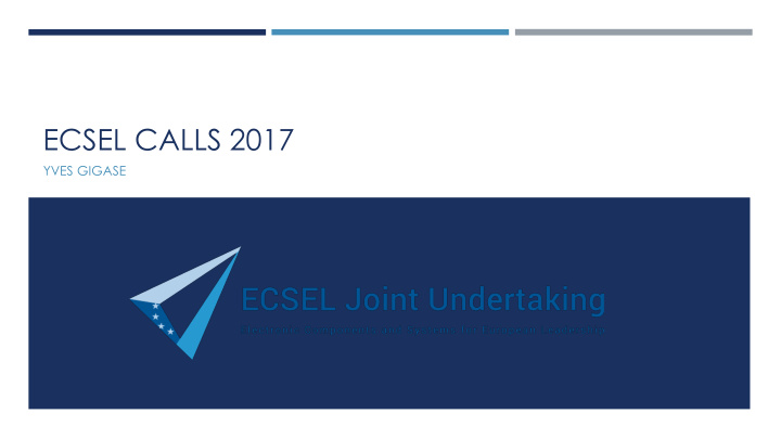ecsel calls 2017
