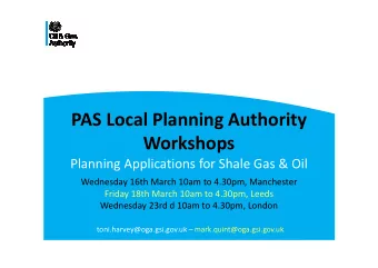 PAS Local Planning Authority  Workshops  Planning Applications for Shale Gas &amp; Oil  Wednesday