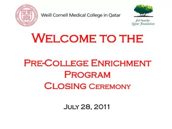 Wel  elco  come  me to the  he  Pr  Pre-Co  Coll  llege  ege Enr  nric  ichm  hment  nt  Pr