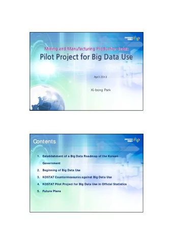 Contents  Contents  1.  Establishment of a Big Data Roadmap of the Korean  Government  2.