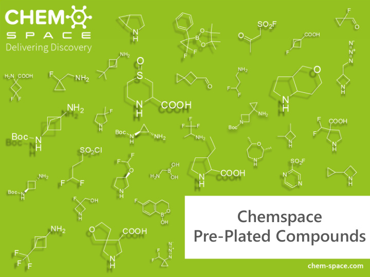 chemspace pre plated compounds description