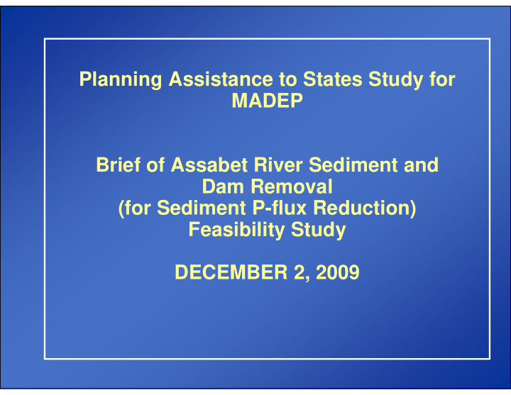 planning assistance to states study for madep brief of