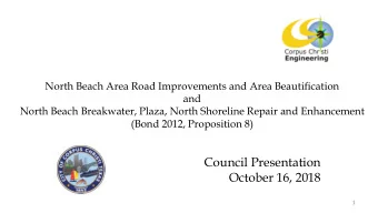 Council Presentation  October 16, 2018  1  Project Location  2  Project Vicinity  3  Project Scope