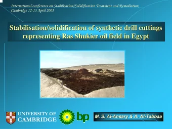 Stabilisation/solidification of synthetic drill cuttings  Stabilisation/solidification of synthetic