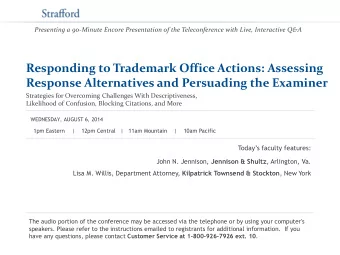 Responding to Trademark Office Actions: Assessing  Response Alternatives and Persuading the