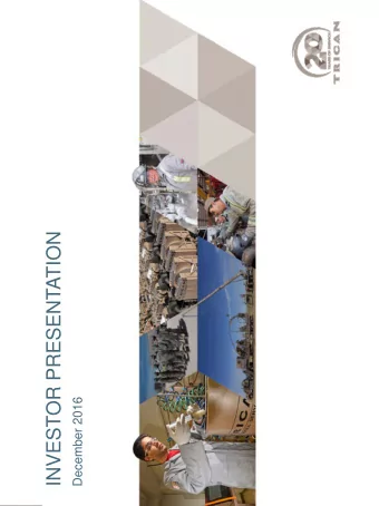 INVESTOR PRESENTATION  December 2016  FORWARD LOOKING STATEMENTS  This document contains statements