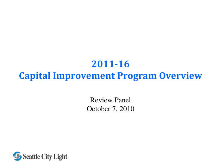 2011 16 capital improvement program overview