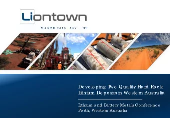 De ve lo ping  T  wo  Qua lity Ha rd Ro c k  L  ithium De po sits in We ste rn Austra lia  L