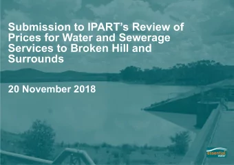 Submission to IPARTs Review of  Prices for Water and Sewerage  Services to Broken Hill and