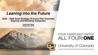 Leaning into the Future  2020  2025 Draft Strategic Process Plan Overview  Aligning and