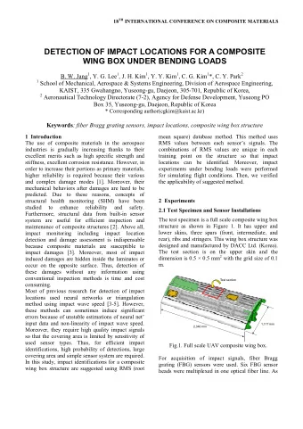 DETECTION OF IMPACT LOCATIONS FOR A COMPOSITE  WING BOX UNDER BENDING LOADS B. W. Jang 1 , Y. G.