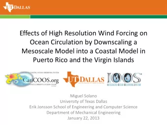 Ocean Circulation by Downscaling a  Mesoscale Model into a Coastal Model in  Puerto Rico and the