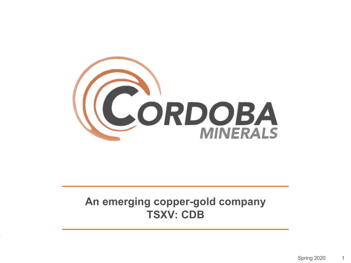 an emerging copper gold company tsxv cdb