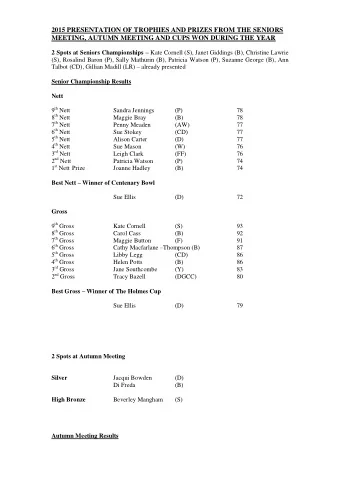 2015 PRESENTATION OF TROPHIES AND PRIZES FROM THE SENIORS  MEETING, AUTUMN MEETING AND CUPS WON