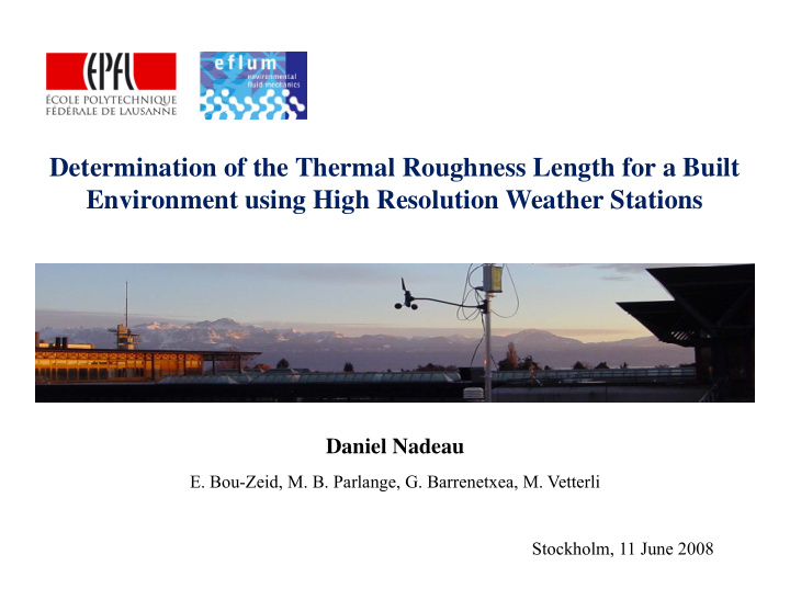 determination of the thermal roughness length for a built