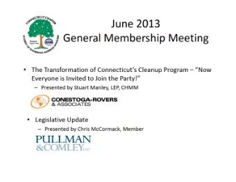 The Transformation of  The Transformation of  Connecticuts Cleanup Program  Connecticuts