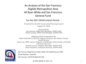 General Fund  For the 2017-2018 Contract Period  Presented to the HIV Community Planning Council