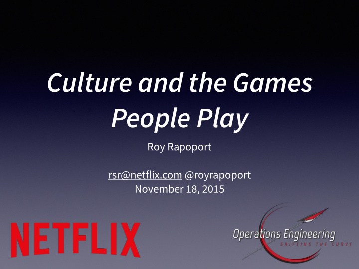 culture and the games people play
