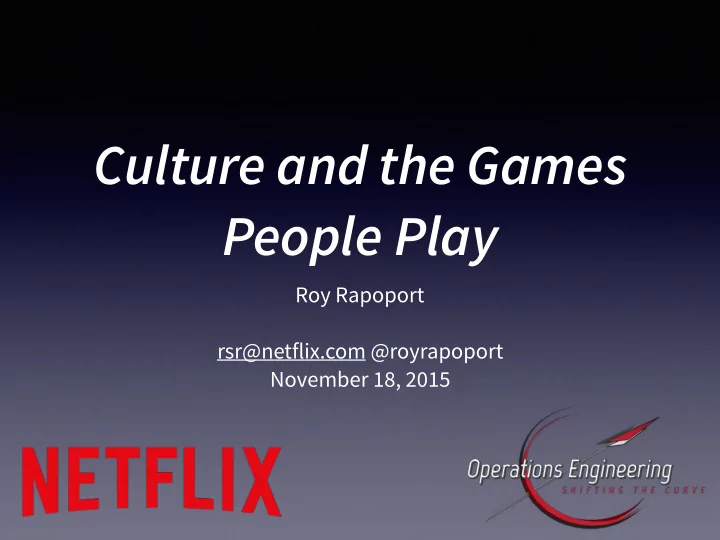 culture and the games people play