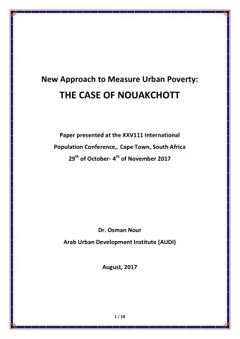 THE CASE OF NOUAKCHOTT  Dr. Osman Nour, Arab Urban Development Institute (AUDI)