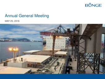 Annual General Meeting  MAY 25, 2016  1  ANNUAL GENERAL MEETING  Forward-looking statements