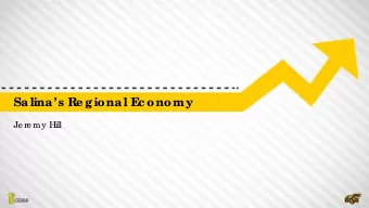 Salinas Re gional E  c onomy  Je re my Hill  Saline  County E  mployme nt  Saline  County E