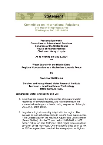 3563 mcm/year (2.45 times the average).  3. Water quality in the sources has deteriorated due to