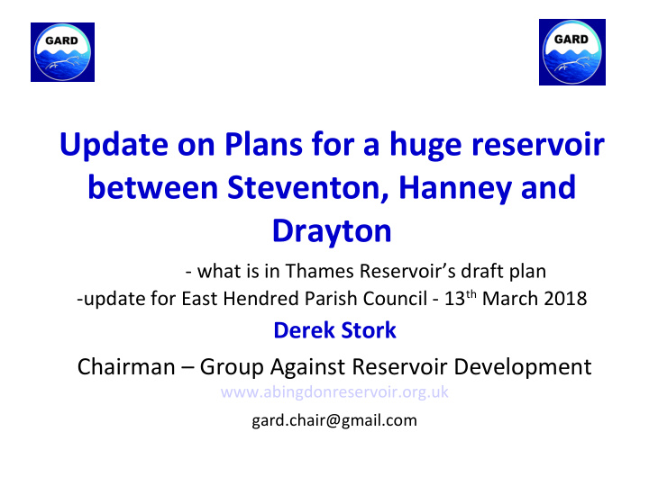 update on plans for a huge reservoir between steventon