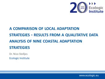 STRATEGIES - RESULTS FROM A QUALITATIVE DATA ANALYSIS OF NINE COASTAL ADAPTATION STRATEGIES  Dr.