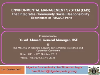 Yusuf Ahmed, General Manager, HSE  @  The Meeting of Maritime Security, Environmental Protection