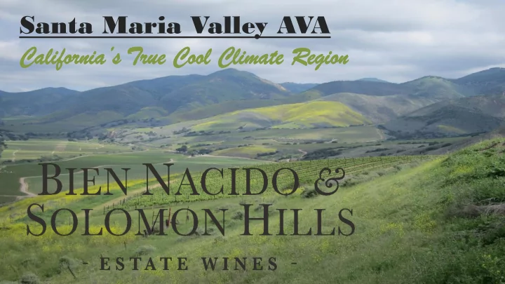 santa maria valley ava ion ca californ lifornia ia s s