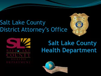 Salt Lake County  Health Department  Environmental and Health Unit  Introductions  Sgt. Alex