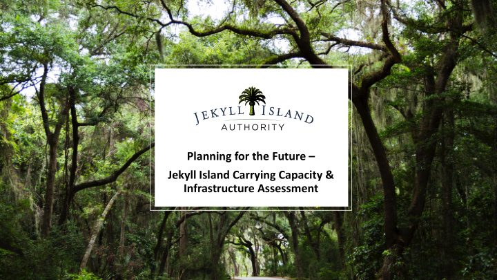planning for the future jekyll island carrying capacity