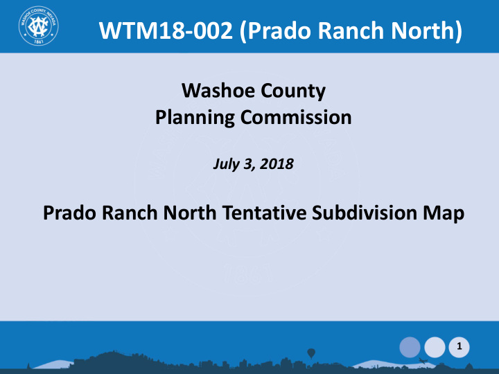 july 3 2018 prado ranch north tentative subdivision map 1