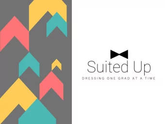 Our Story Suited Up is an initiative launched by men ' s accessories designer and lifestyle
