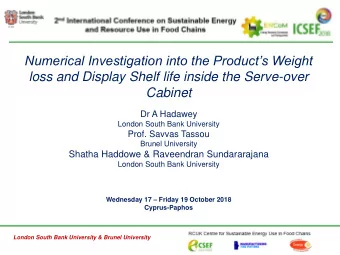 Numerical Investigation into the Products Weight  loss and Display Shelf life inside the