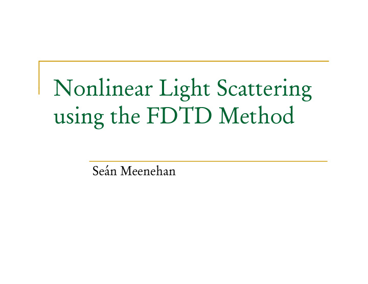 nonlinear light scattering nonlinear light scattering