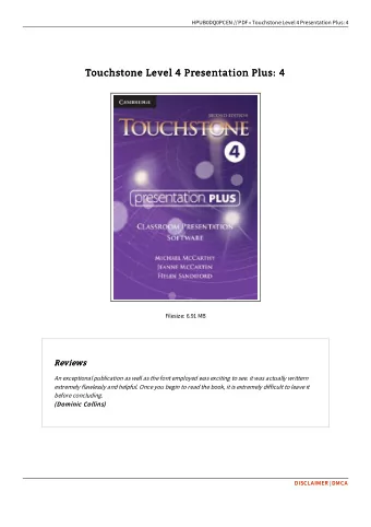 Touchstone Level 4 Presentation Plus: 4  Touchstone Level 4 Presentation Plus: 4  Filesize: 6.91 MB
