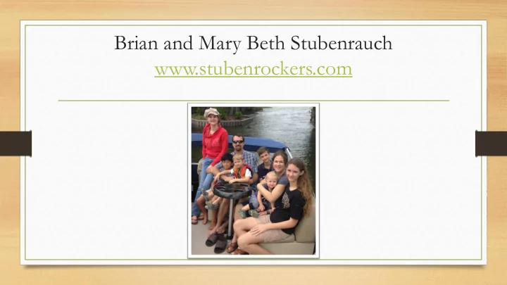 brian and mary beth stubenrauch stubenrockers com