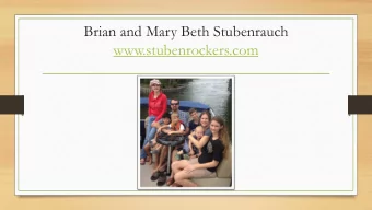 Brian and Mary Beth Stubenrauch  www.stubenrockers.com  Thailand: Population 68 million  Less than