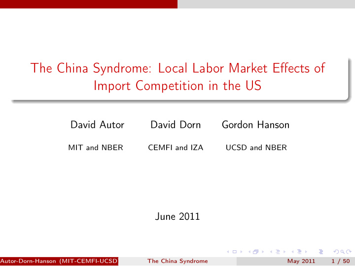 the china syndrome local labor market effects of import